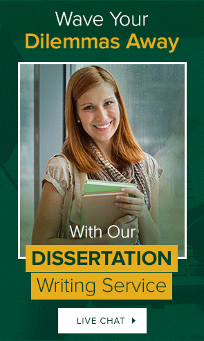 Wave Your Dilemmas Away With Our Dissertation Writing Service